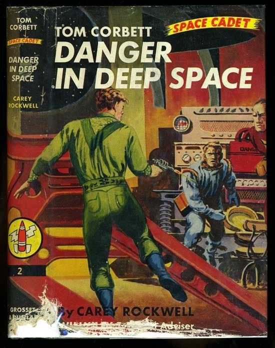 Tom Corbett #2 Danger in Deep Space HB/DJ  
